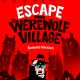 大好評「人狼村からの脱出リモートver.」の英語版、「Escape from the Werewolf Village  (Remote Version)」が公演枠追加決定！